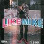 Like Mike (Explicit)