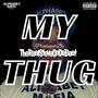 MY THUG (Explicit)