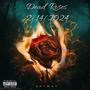 Dead Roses (Explicit)