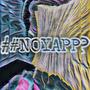 #NOYAPP (Explicit)