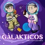 Galákticos (feat. Chez Cortes) [Explicit]