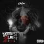 Darkness 2 Light (Im That) [Explicit]