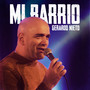 Mi Barrio (Montevideo Music Sessions)