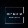 Keep Jumping (feat. Xay Hill)
