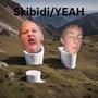 Skibidi/YEAH (feat. cj'sgeeked) [Explicit]