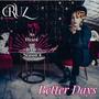 Better Days