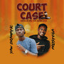 COURT CASE