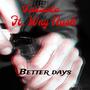 WNY NASH X Tdizzle420-Better Days (Explicit)