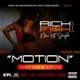 motion (feat. chef big) [Explicit]