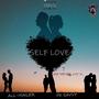 SELF LOVE (feat. Fk Savvy) [Explicit]