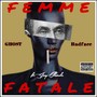 Femme Fatale (Explicit)