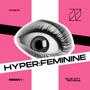 hyper:feminine