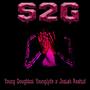 S2G (feat. Younglyfe & Josiah Rashid)