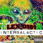 Intergalactic (Explicit)