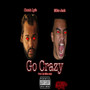 Go Crazy (Explicit)