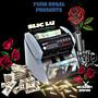 Luv 4 Da Money (feat. Slic Lu) [Explicit]