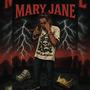 Mary Jane (Explicit)