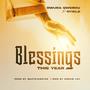 Blessings (This year) (feat. Gyiele)