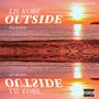 Outside (feat. Kin Drew) [Explicit]