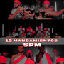 12 Mandamientos SPM (Explicit)