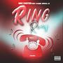 Ring Ring (feat. Klique, N!Hale & LA Let Em Know) [Explicit]