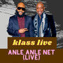 Anle Anle Net (Live)