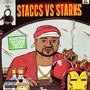 Staccs vs Starks (feat. Ghostface Killah) [Explicit]