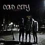 Cold City (Remastered) (feat. SMAZ TNT & Hammy)