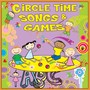 Circle Time Songs & Games