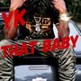 That Baby (Explicit)