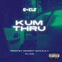 KUM THRU (Explicit)