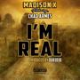 I'm Real (feat. Chad Armes) [Explicit]