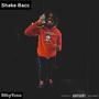 Shake Bacc (Explicit)