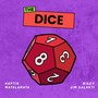 The Dice