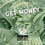 Get Money (Explicit)