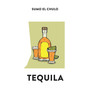 Tequila