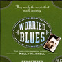 Worried Blues (CD C)