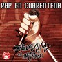 Rap en Cuarentena (Explicit)