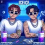 ICE ICE (Explicit)