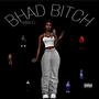 Bhad ***** (Explicit)