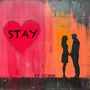 Stay (Single Edit)