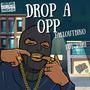 Drop A Opp (feat. Lul Vari) [Explicit]