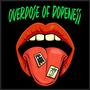 OVERDOSE of DOPENESS (feat. The Magic Mizzle) [Explicit]
