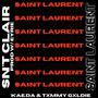 $AINT LAURENT (Explicit)