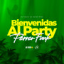 Bienvenidas al Party (Perreo Funk)