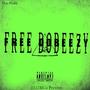 FREE DOBEEZY (drop a deuce) [Explicit]