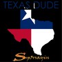 Texas Dude (Explicit)