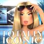 Totally Iconic (Explicit)