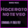 Hace rato no te veo (feat. Facu pey)