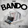 Bando (Explicit)